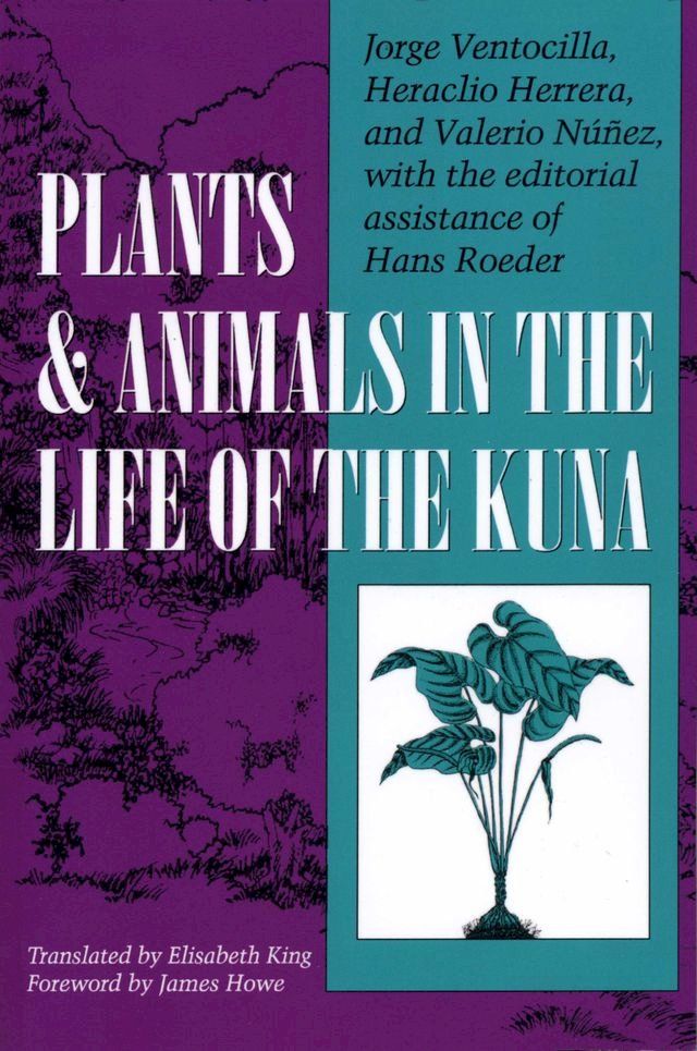  Plants and Animals in the Life of the Kuna(Kobo/電子書)