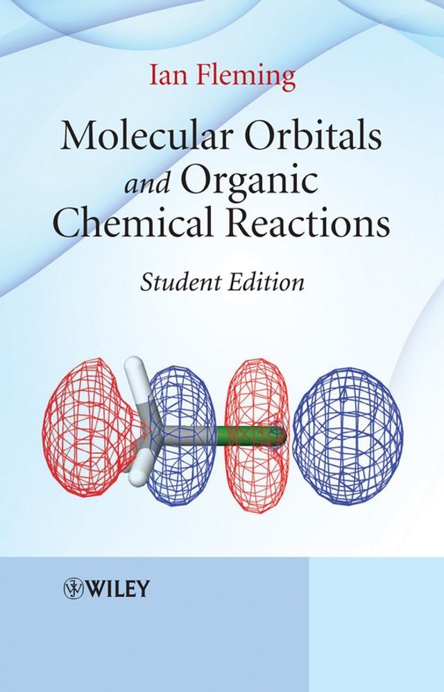  Molecular Orbitals and Organic Chemical Reactions(Kobo/電子書)