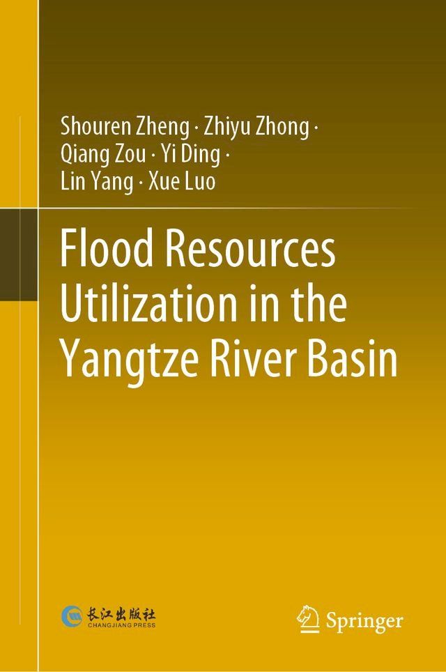  Flood Resources Utilization in the Yangtze River Basin(Kobo/電子書)