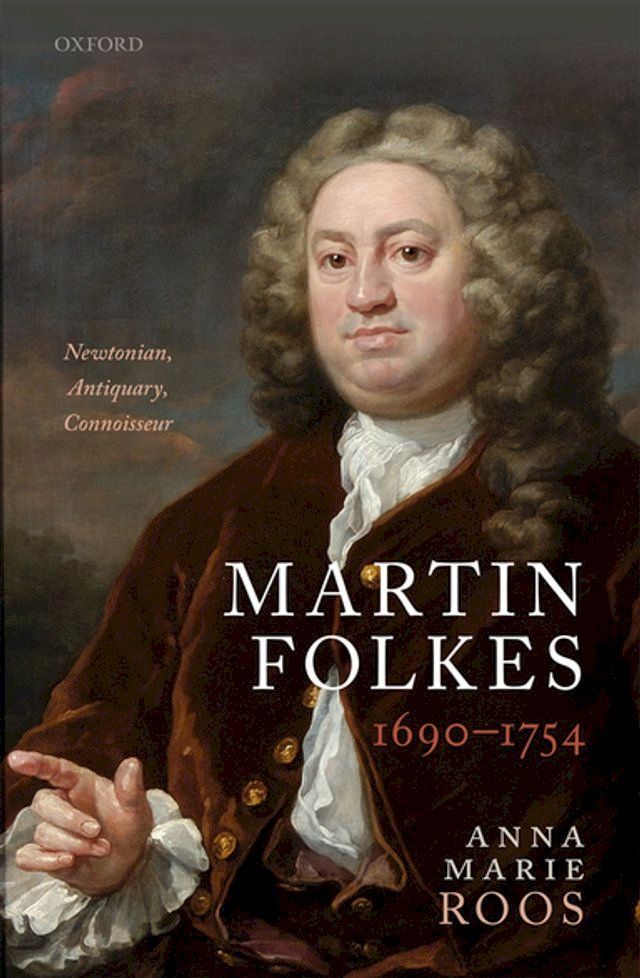  Martin Folkes (1690-1754)(Kobo/電子書)