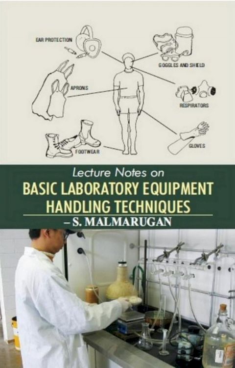 Lecture Notes On Basic Laboratory Equipment Handling Techniques(Kobo/電子書)