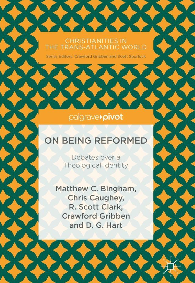  On Being Reformed(Kobo/電子書)