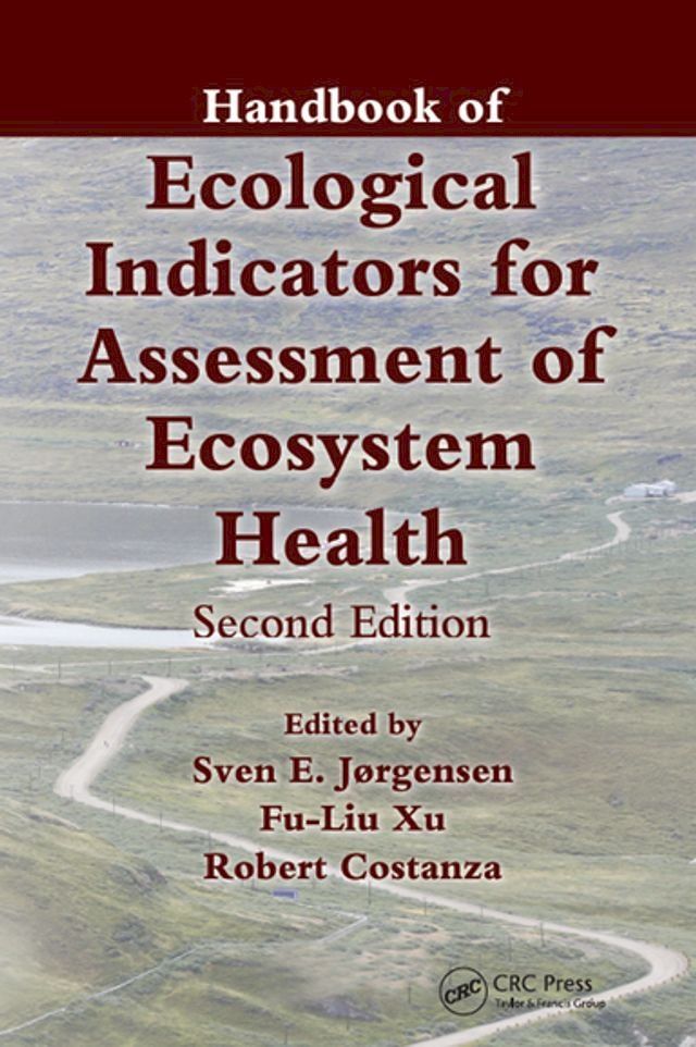  Handbook of Ecological Indicators for Assessment of Ecosystem Health(Kobo/電子書)