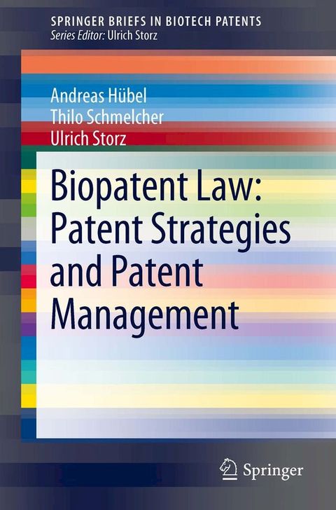 Biopatent Law: Patent Strategies and Patent Management(Kobo/電子書)