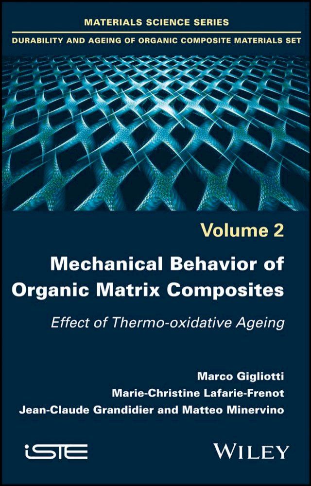  Mechanical Behavior of Organic Matrix Composites(Kobo/電子書)