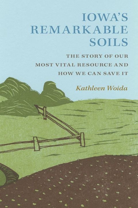 Iowa's Remarkable Soils(Kobo/電子書)