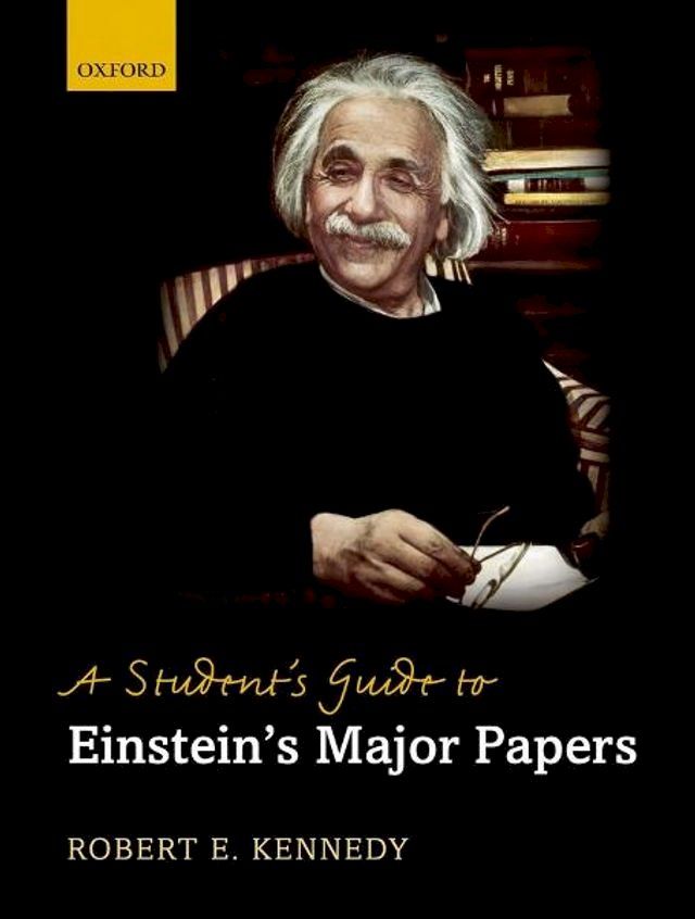  A Student's Guide to Einstein's Major Papers(Kobo/電子書)