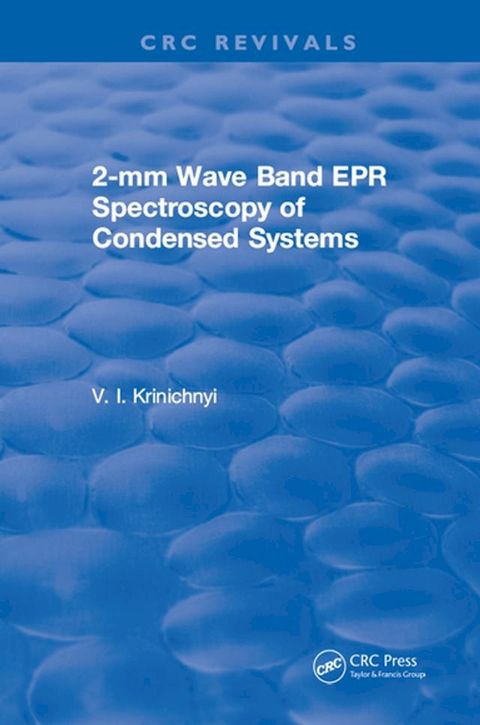 2-mm Wave Band EPR Spectroscopy of Condensed Systems(Kobo/電子書)