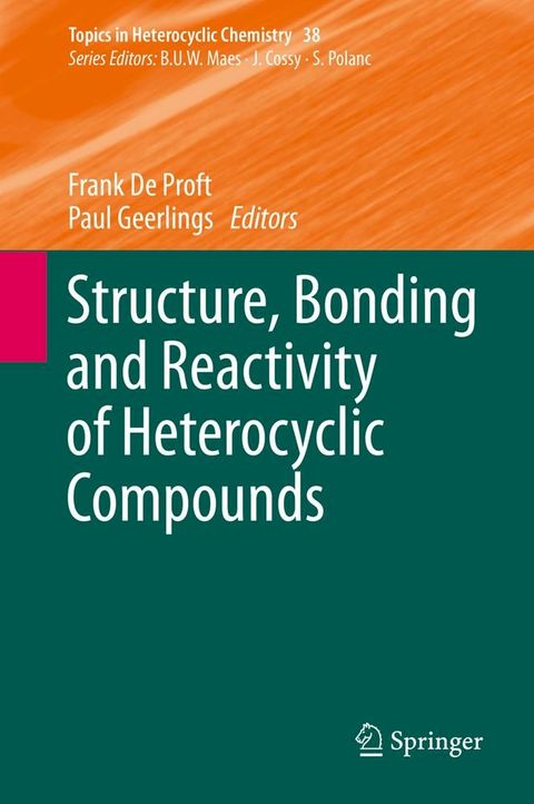 Structure, Bonding and Reactivity of Heterocyclic Compounds(Kobo/電子書)