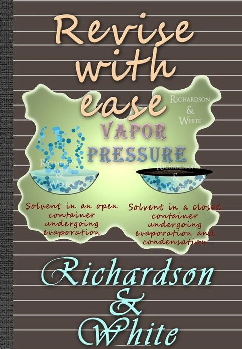 Revise with ease: Vapor Pressure(Kobo/電子書)