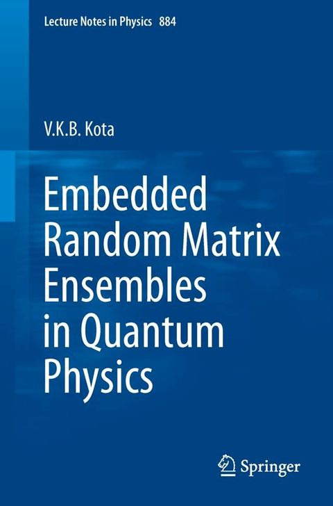 Embedded Random Matrix Ensembles in Quantum Physics(Kobo/電子書)