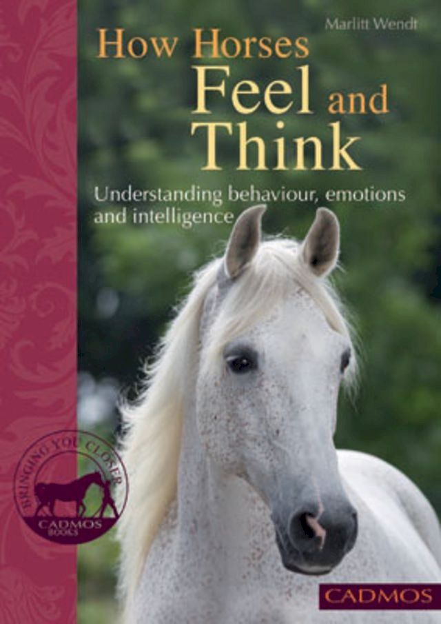  How Horses Feel and Think(Kobo/電子書)