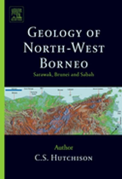 Geology of North-West Borneo(Kobo/電子書)