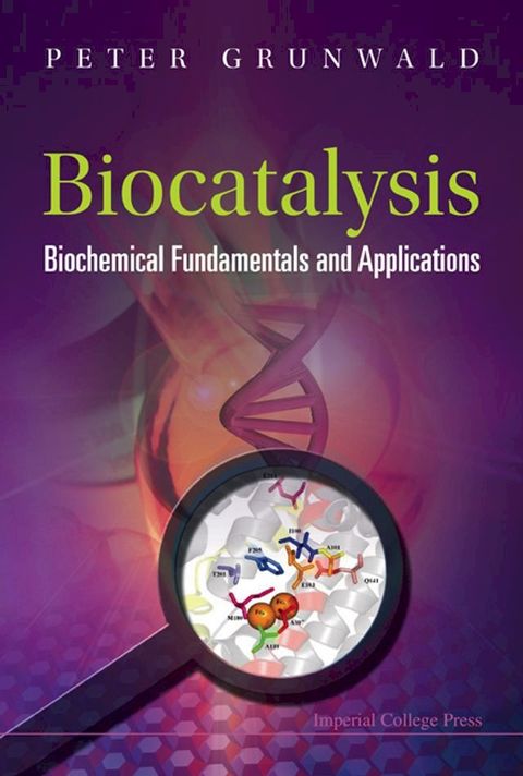 Biocatalysis: Biochemical Fundamentals And Applications(Kobo/電子書)