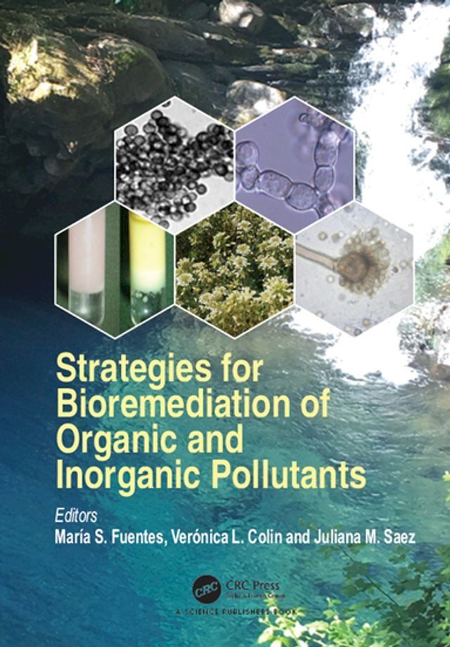  Strategies for Bioremediation of Organic and Inorganic Pollutants(Kobo/電子書)