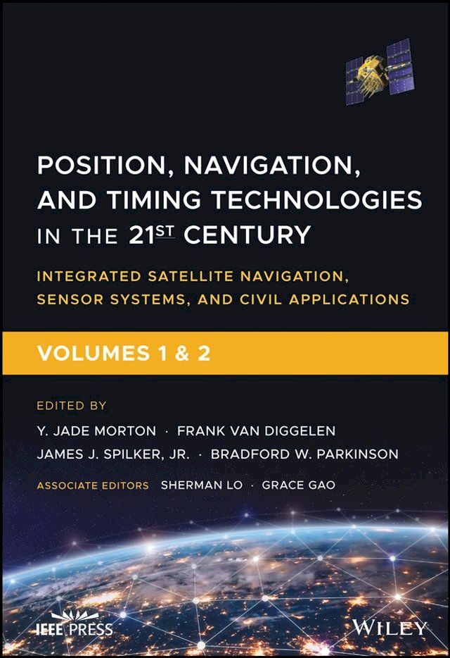  Position, Navigation, and Timing Technologies in the 21st Century(Kobo/電子書)