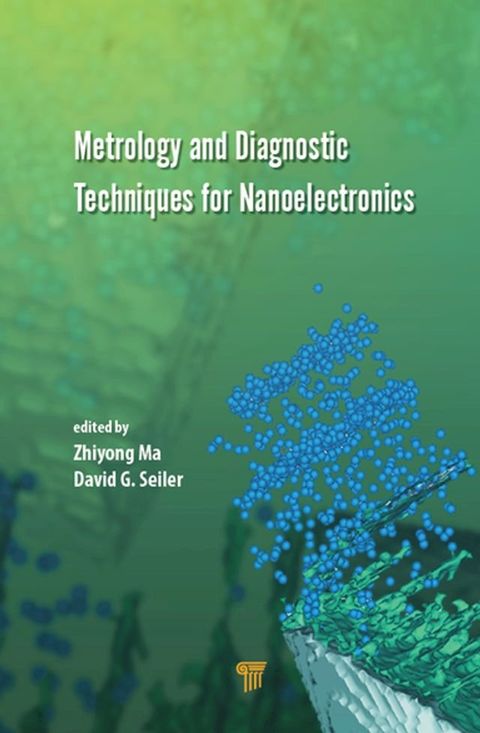 Metrology and Diagnostic Techniques for Nanoelectronics(Kobo/電子書)