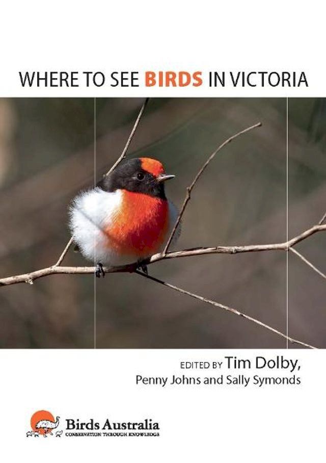  Where to See Birds in Victoria(Kobo/電子書)