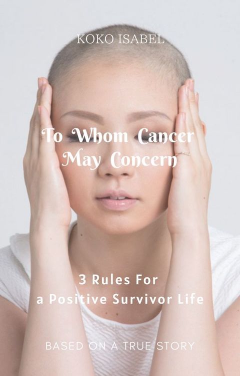 To Whom Cancer May Concern(Kobo/電子書)