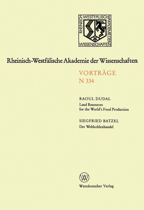 Land Resources for the World’s Food Production. Der Weltkohlenhandel(Kobo/電子書)