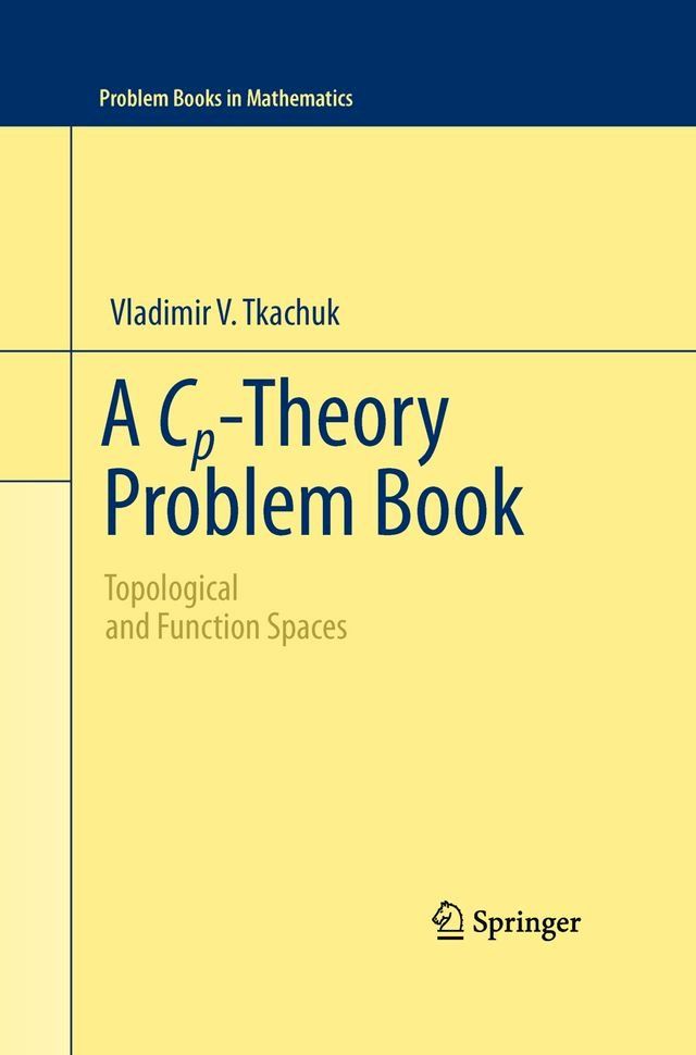  A Cp-Theory Problem Book(Kobo/電子書)