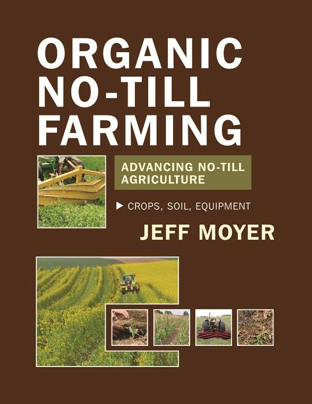  Organic No-Till Farming(Kobo/電子書)