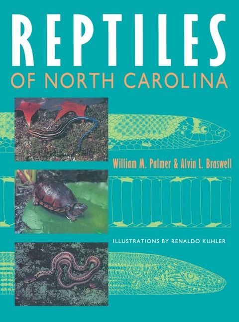 Reptiles of North Carolina(Kobo/電子書)