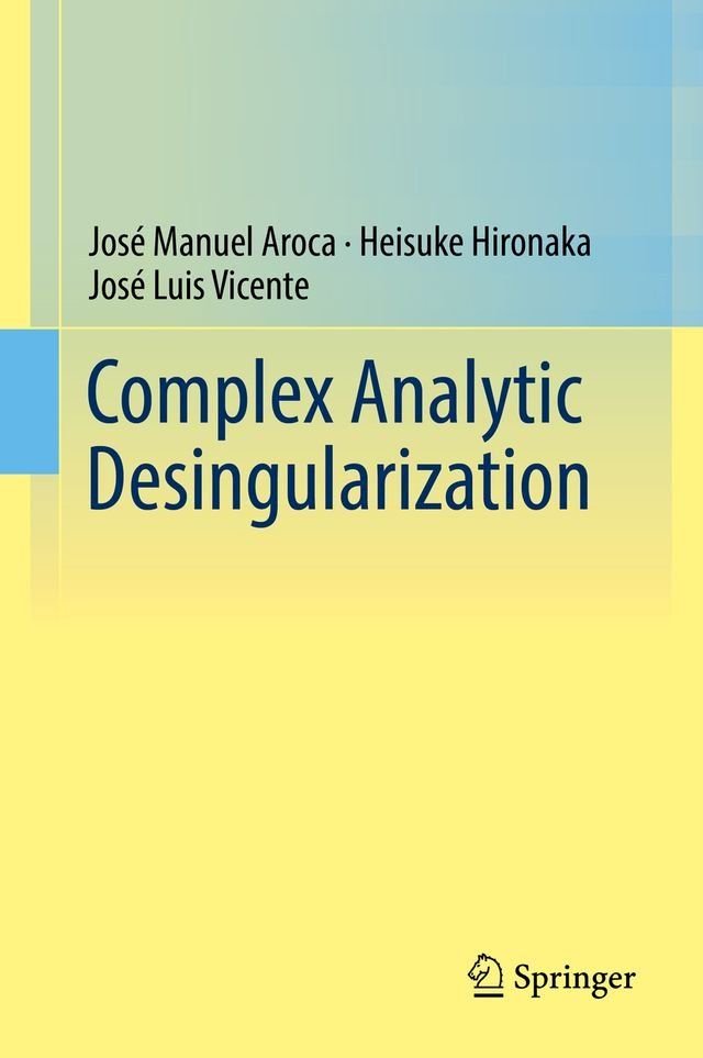  Complex Analytic Desingularization(Kobo/電子書)