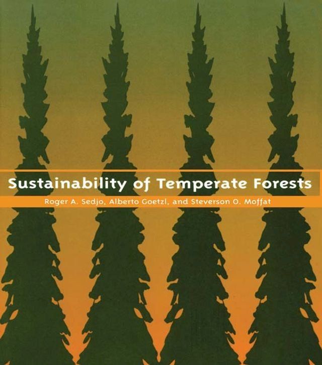  Sustainability of Temperate Forests(Kobo/電子書)