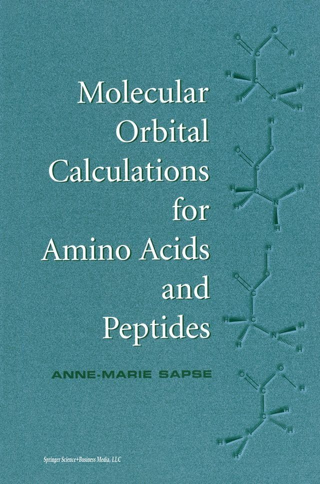  Molecular Orbital Calculations for Amino Acids and Peptides(Kobo/電子書)