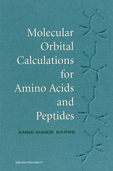 Molecular Orbital Calculations for Amino Acids and Peptides(Kobo/電子書)