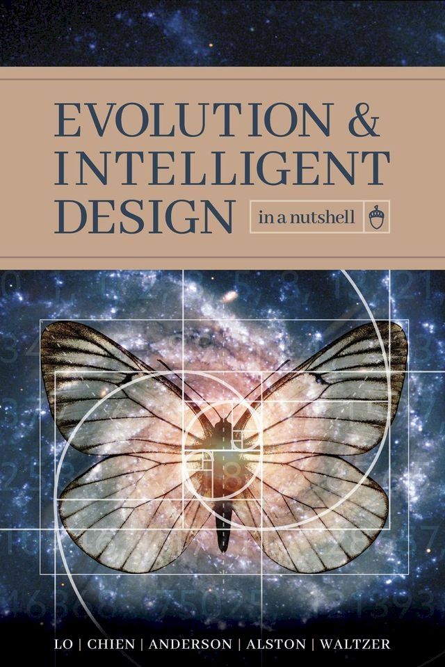  Evolution and Intelligent Design in a Nutshell(Kobo/電子書)