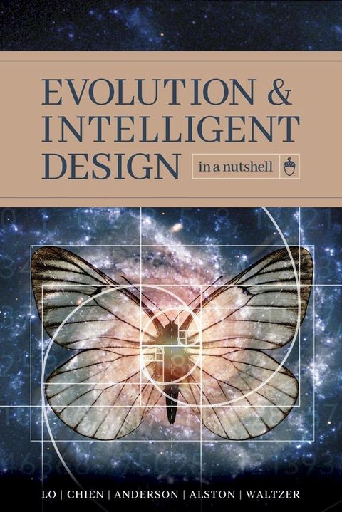 Evolution and Intelligent Design in a Nutshell(Kobo/電子書)