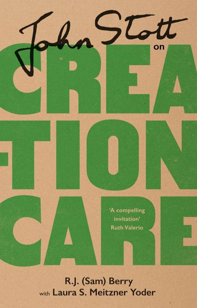  John Stott on Creation Care(Kobo/電子書)