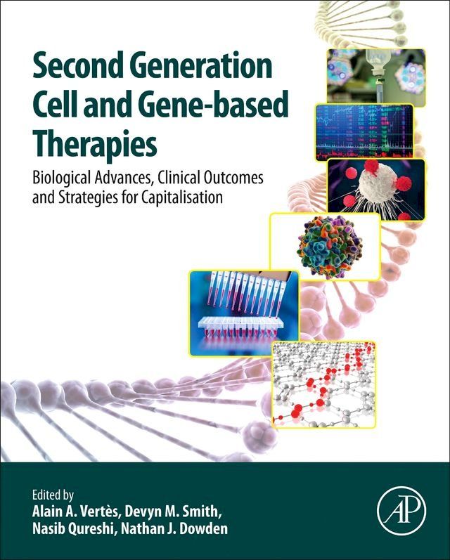  Second Generation Cell and Gene-Based Therapies(Kobo/電子書)