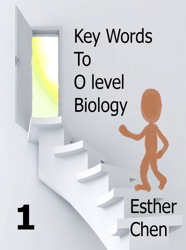  Key Words To O level Biology Success 1(Kobo/電子書)