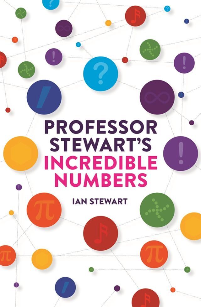  Professor Stewart's Incredible Numbers(Kobo/電子書)