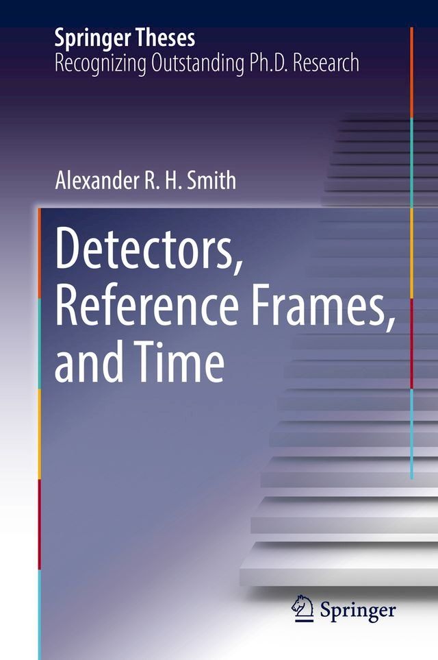  Detectors, Reference Frames, and Time(Kobo/電子書)