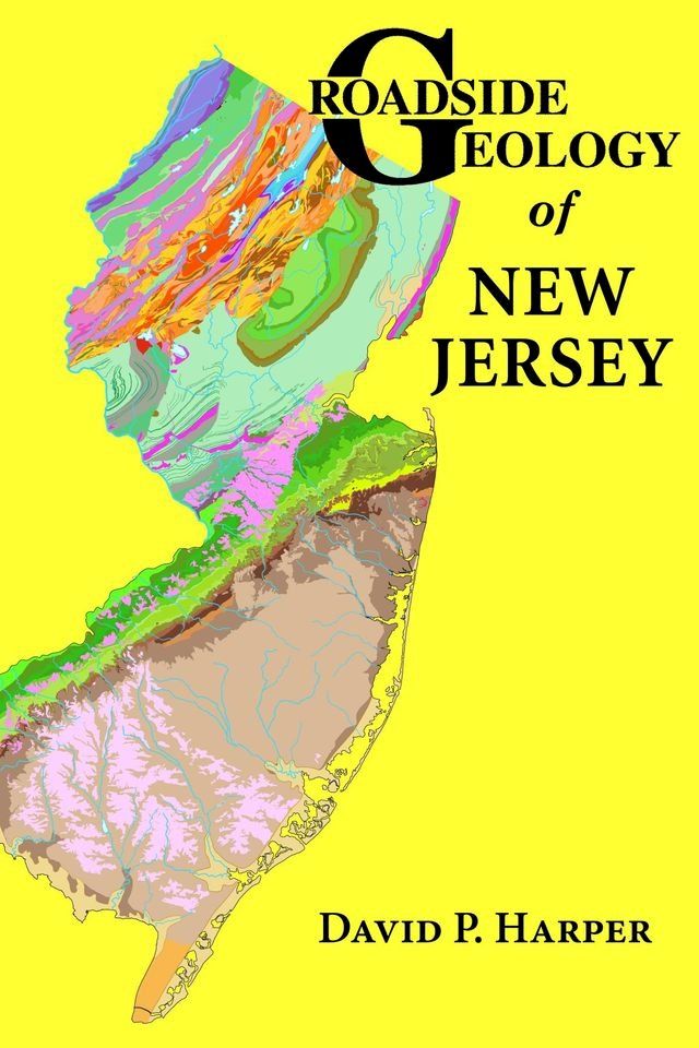  Roadside Geology of New Jersey(Kobo/電子書)