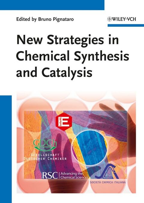 New Strategies in Chemical Synthesis and Catalysis(Kobo/電子書)