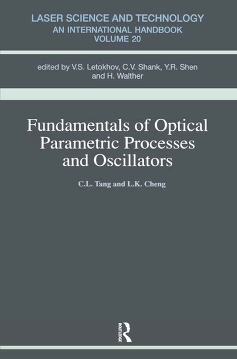 Fundamentals of Optical Parametric Processes and Oscillations(Kobo/電子書)