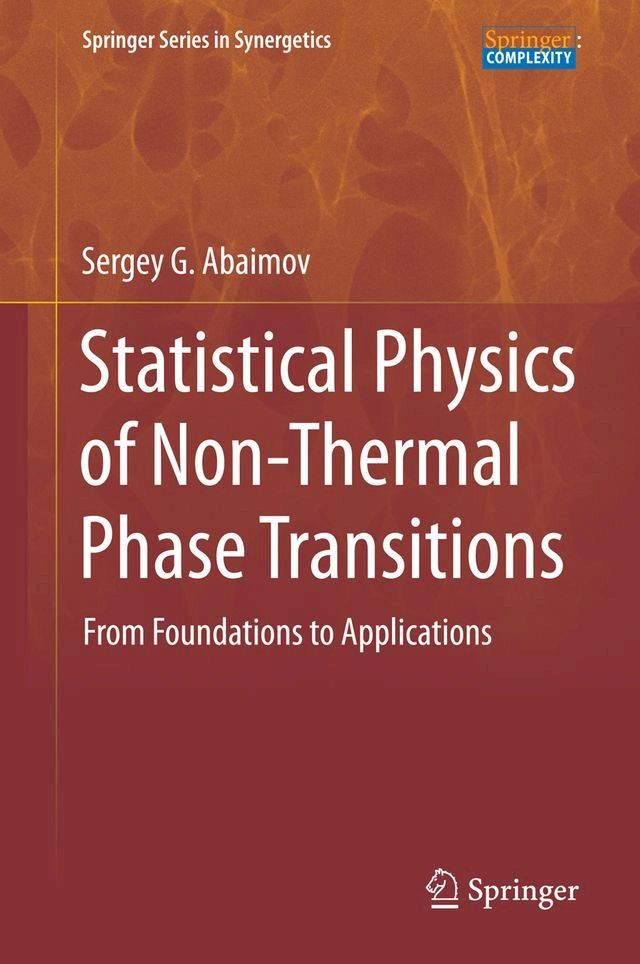  Statistical Physics of Non-Thermal Phase Transitions(Kobo/電子書)