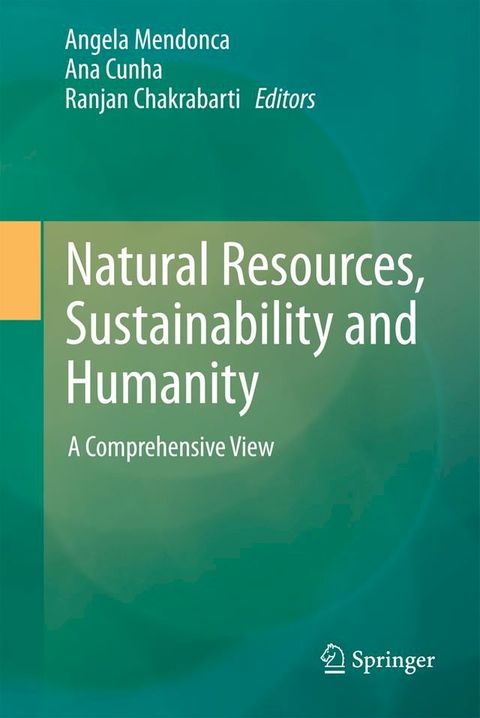 Natural Resources, Sustainability and Humanity(Kobo/電子書)