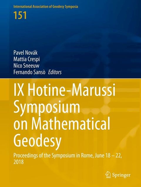 IX Hotine-Marussi Symposium on Mathematical Geodesy(Kobo/電子書)