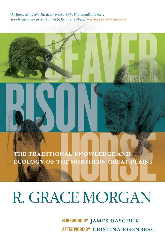  Beaver, Bison, Horse(Kobo/電子書)