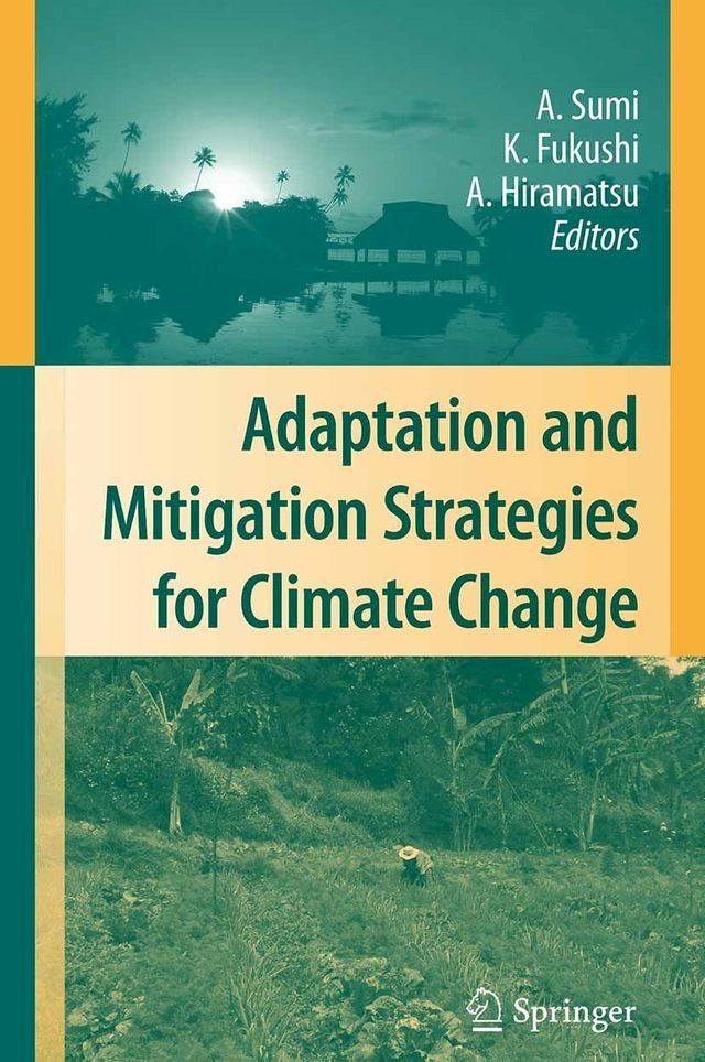  Adaptation and Mitigation Strategies for Climate Change(Kobo/電子書)