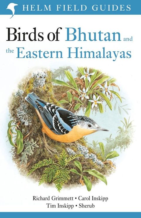 Field Guide to the Birds of Bhutan and the Eastern Himalayas(Kobo/電子書)