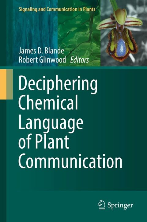 Deciphering Chemical Language of Plant Communication(Kobo/電子書)