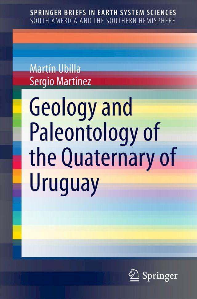  Geology and Paleontology of the Quaternary of Uruguay(Kobo/電子書)