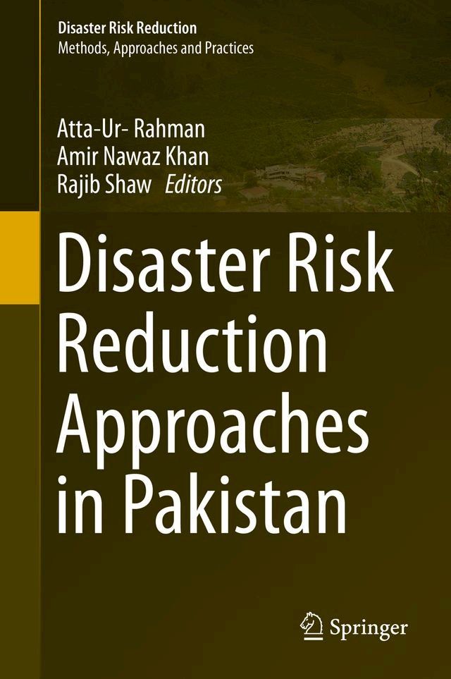  Disaster Risk Reduction Approaches in Pakistan(Kobo/電子書)